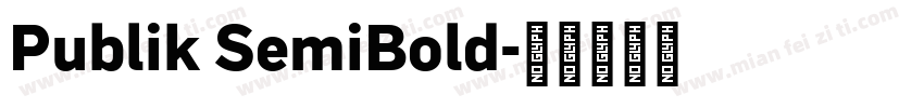 Publik SemiBold字体转换